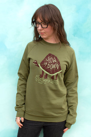 Slow it Down - Moss Green Unisex Pullover